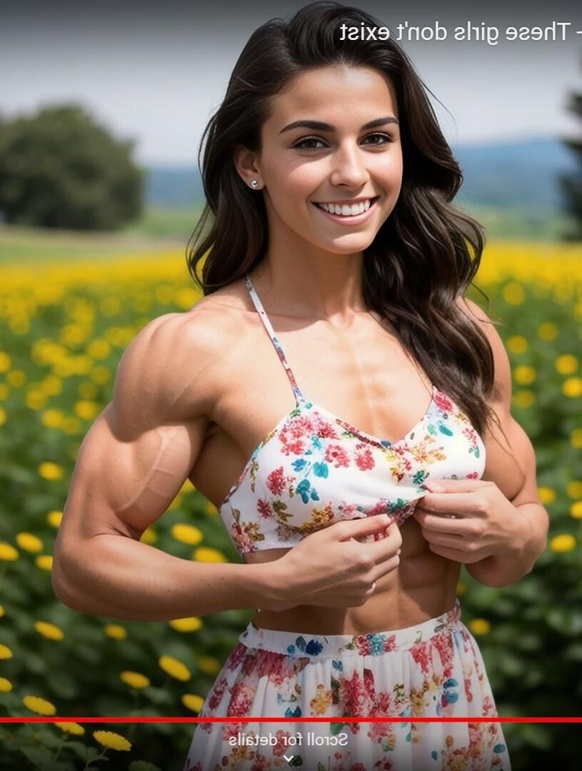 AI muscle women - Real hot, but not real. In case I missed any