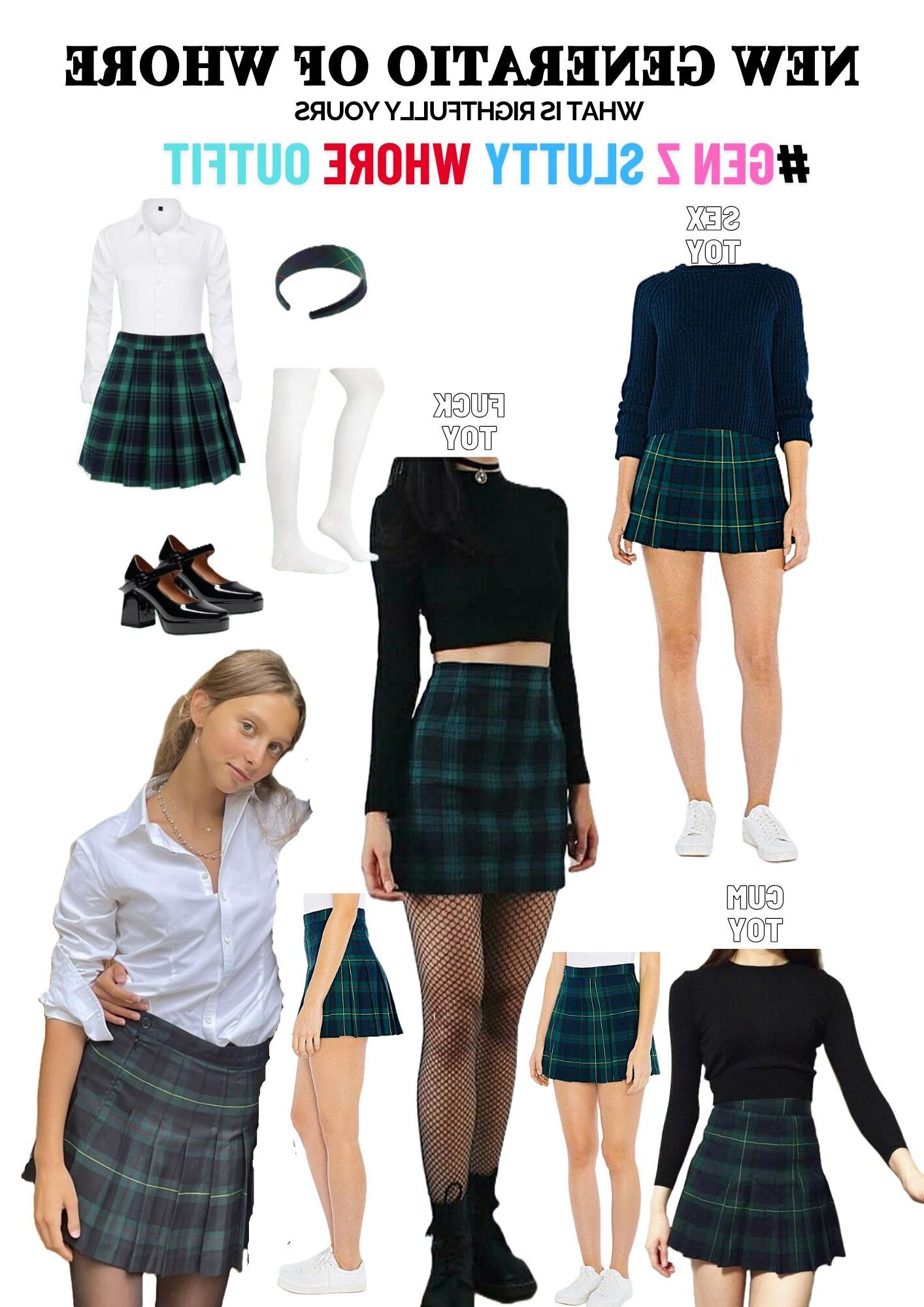 SCHL UNIFORM #GEN Z SLUTTY WHORE OUTFIT