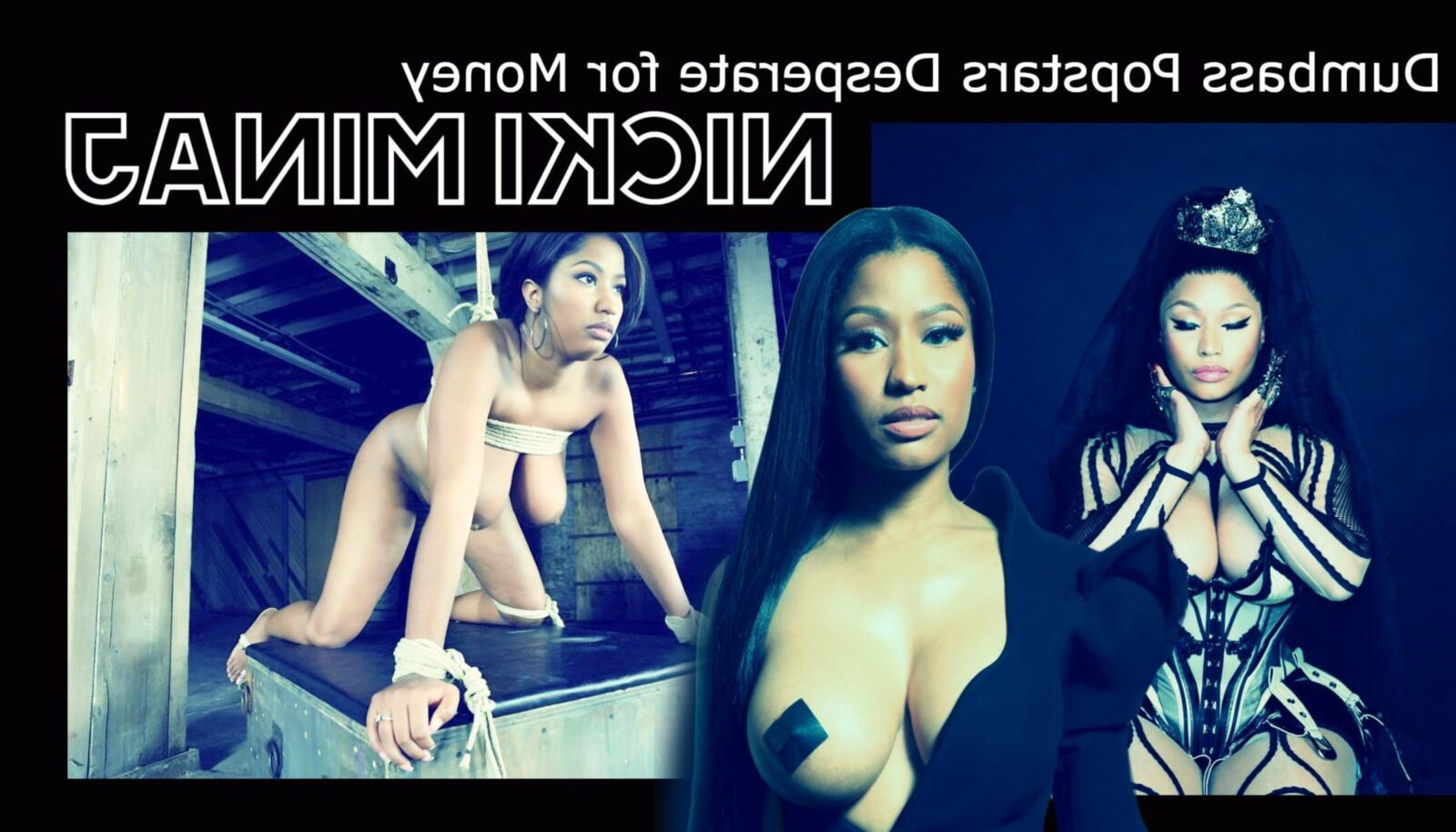 Desparate for Money：Nicki Minaj