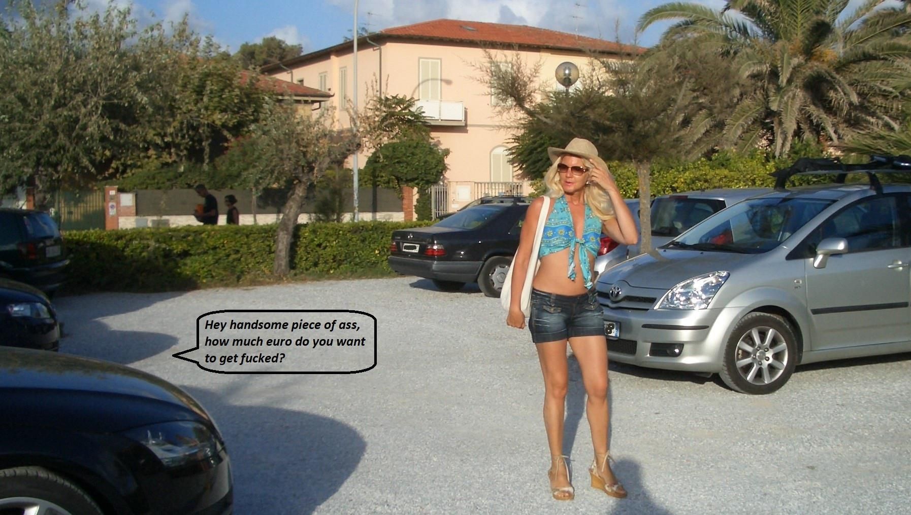 Street whore...by chance