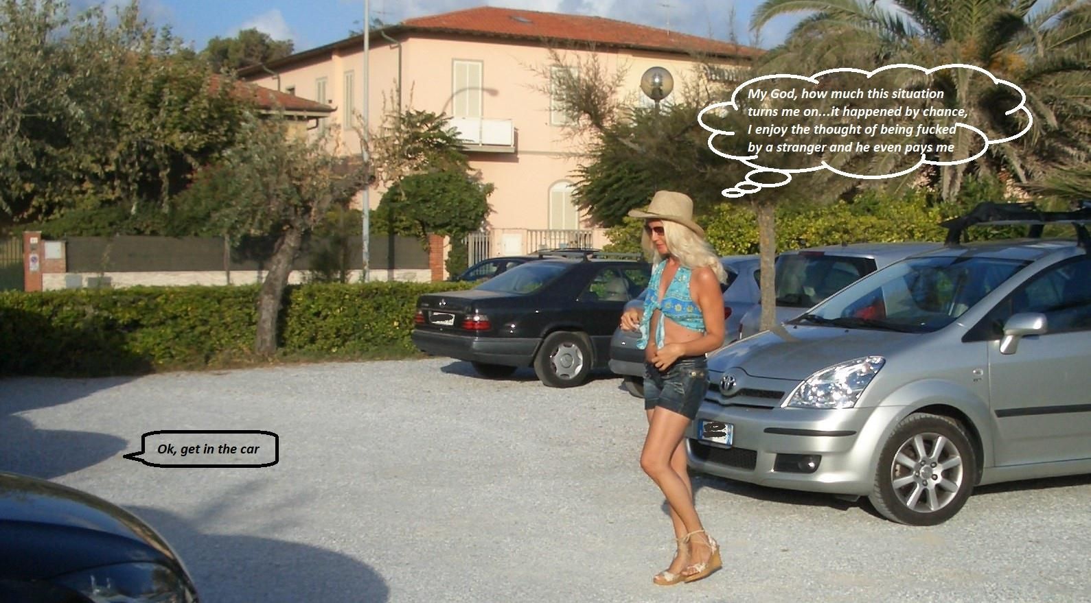 Street whore...by chance