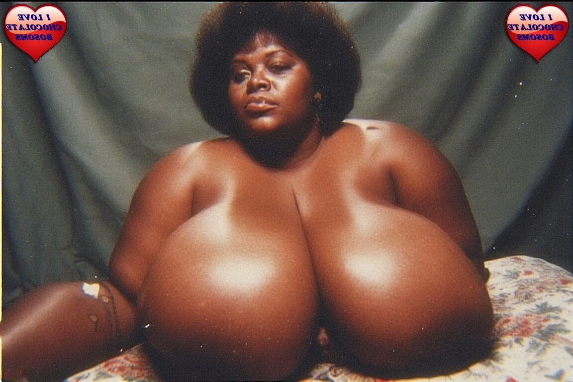 BIG and BEAUTIFUL MATURE CHOCOLATE BOSOMS